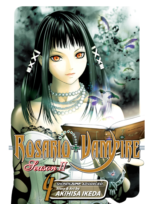 Title details for Rosario+Vampire: Season II, Volume 4 by Akihisa Ikeda - Wait list